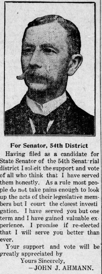 Print announcment for Senator John J. Ahmann's 1910 campaign for SD 54.