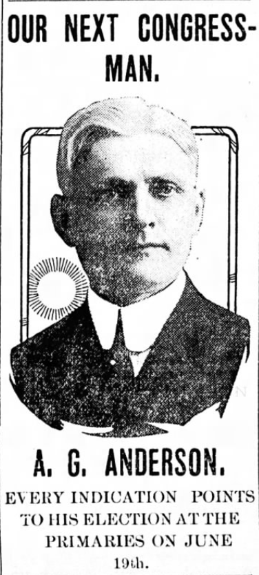 Print advertisement for A.G. Anderson's 1916 9th CD Republican primary campaign.
