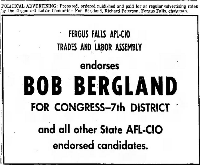 Print advertisement for Bob Bergland's 1970 7th CD general election campaign.