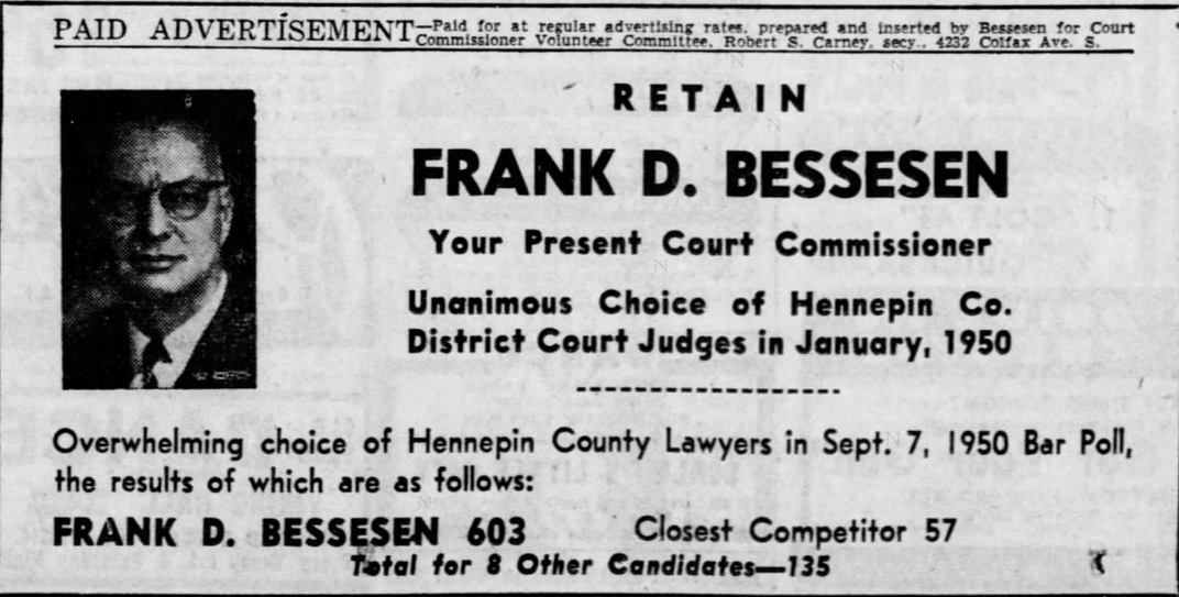 Print advertisement for Frank D. Bessesen's 1950  Hennepin County Court Commissioner primary campaign.