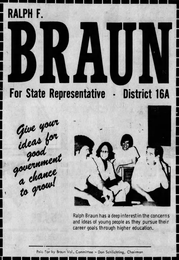 Print advertisement for Ralph Braun's 1976 HD 16A general election campaign.