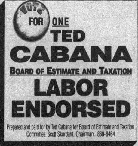 Print advertisement for Ted Cabana's 1997 Minneapolis Board of Estimate and Taxation general election campaign.