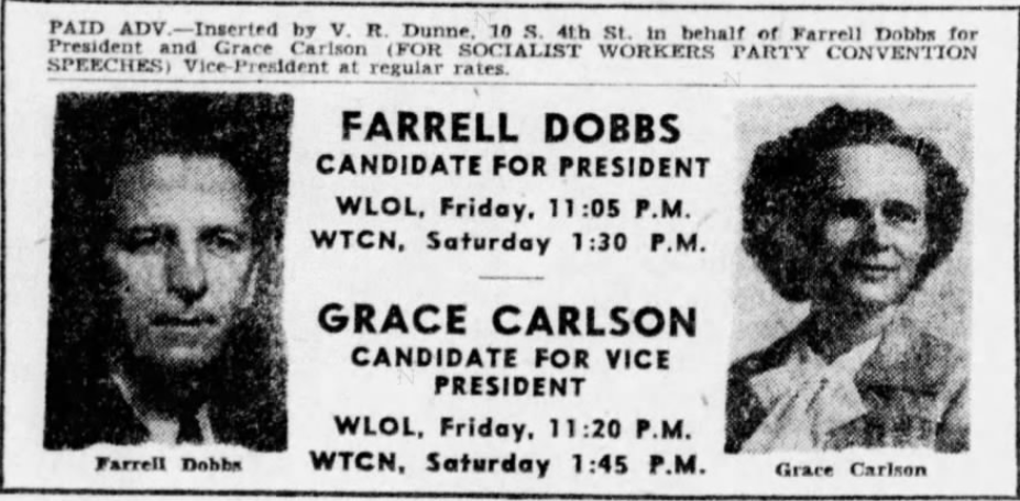Print advertisement for the 1948 Socialist Workers presidential ticket featuring  vice-presidential nominee Grace Carlson.