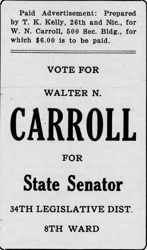 Print advertisement for Walter N. Carroll's 1918 SD 34 general election campaign.