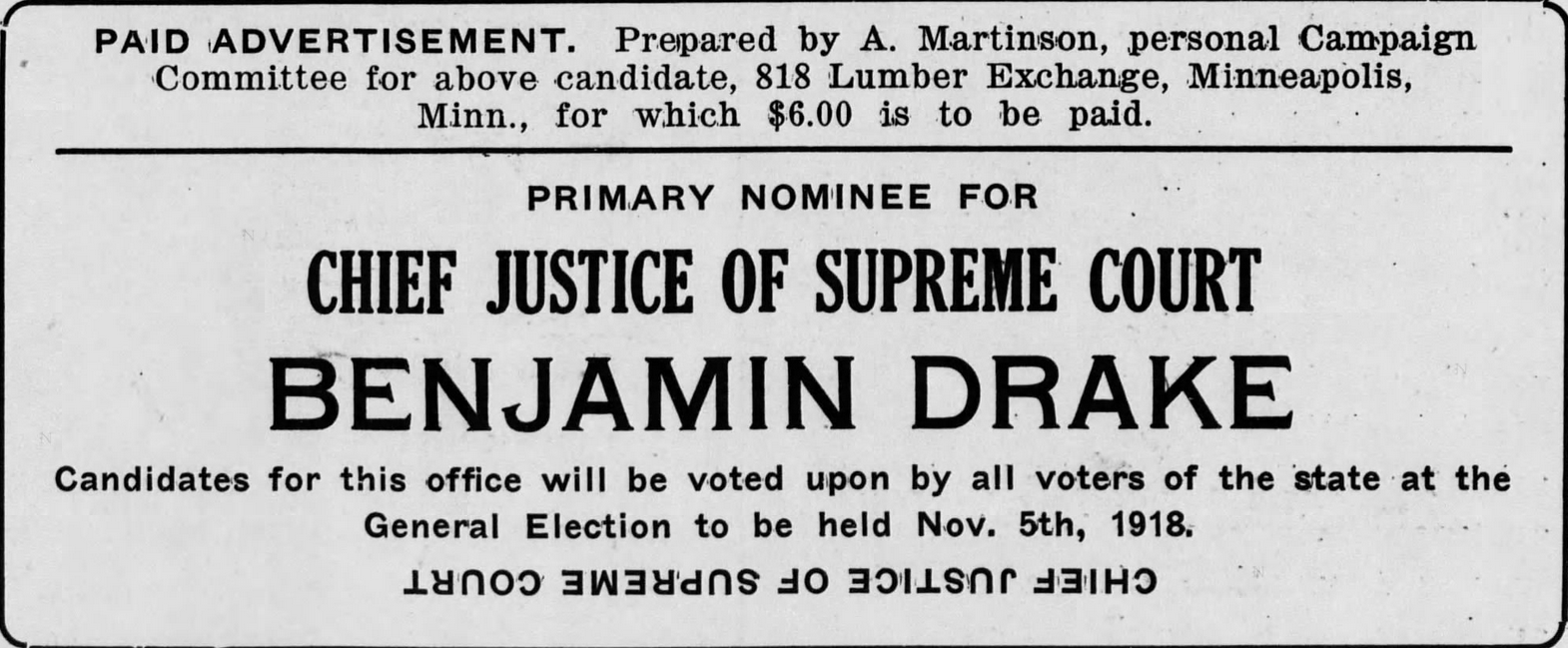 Print advertisement for Benjamin Drake's 1918 Associal Supreme Court Justice general election campaign.