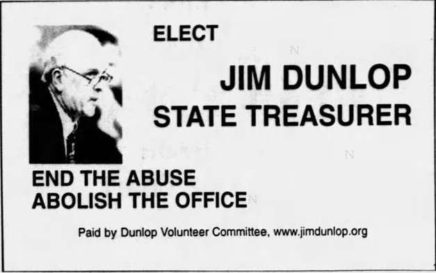 Print advertisement for James Dunlop's 1998 Treasurer general election campaign.