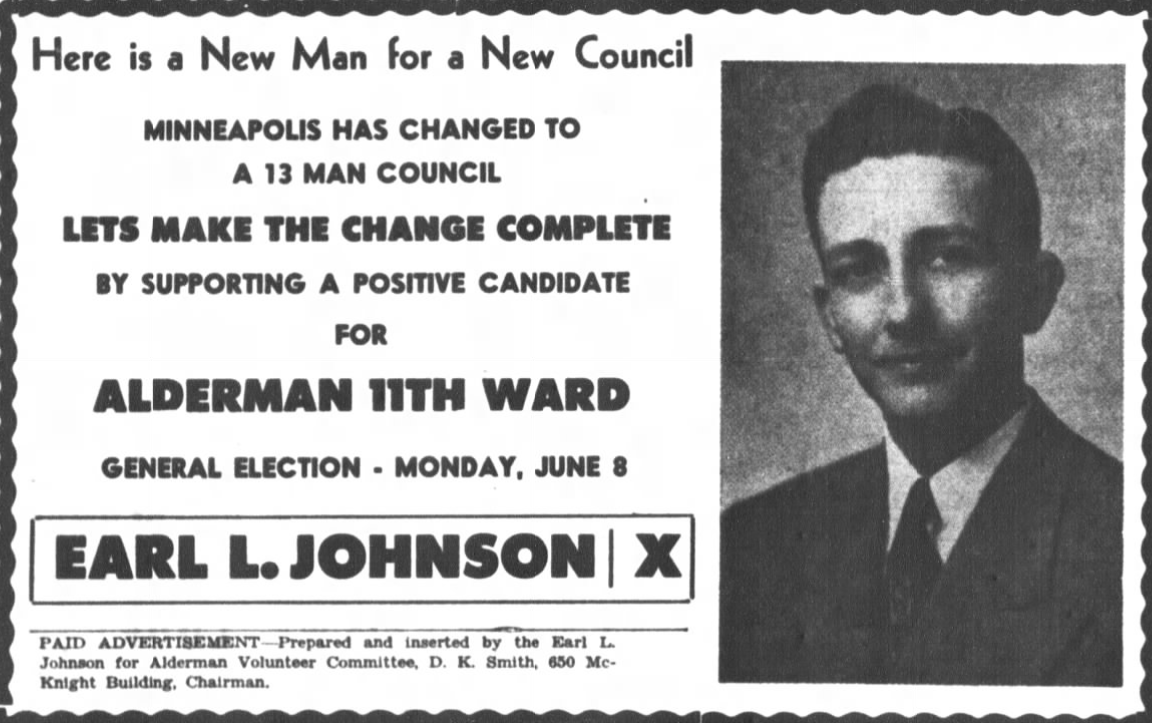 Print advertisement for Earl L. Johnson's 1953 Minneapolis Aldermanic (Ward 11) general election campaign.