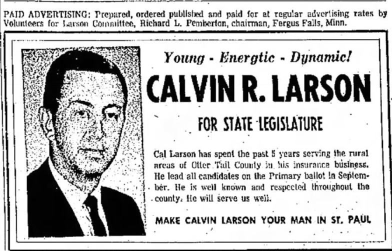 Print advertisement for Calvin R. Larson's 1966 HD 55 general election campaign