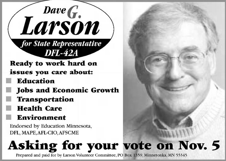 Print advertisement for Dave G. Larson's 2002 HD 42A general election campaign