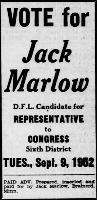 Print advertisement for Jack Marlow's 1952 CD 06 DFL primary election campaign