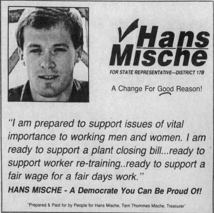 Print advertisement for Hans Mische's 1988 HD 17B general election campaign