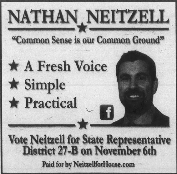 Print advertisement for Nathan Neitzell's 2012 HD 27A general election campaign