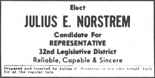 Print advertisement for Julius E. Norstrem's 1952 HD 32 general election campaign