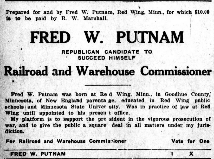 Print advertisement for Fred W. Putnam's 1918 Railroad and Warehouse Commissioner general election campaign