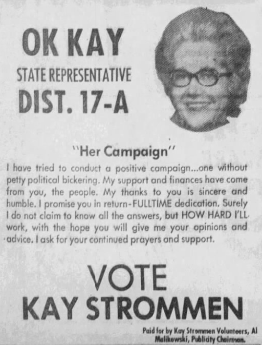 Print advertisement for Kay Strommen's HD 17A general election campaign