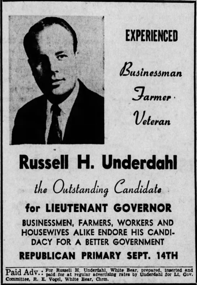 Print advertisement for Russell H. Underdahl's 1954 Lieutenant Gubernatorial Republican primary campaign