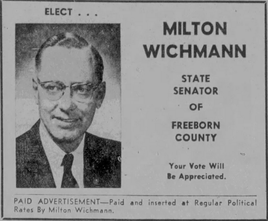 Print advertisement for Milton E. Wichmann's 1962 SD 09 general election campaign