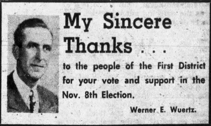 Print advertisement for Werner E. Wuertz's 1960 Mower County Commissioner (1st District) general election campaign