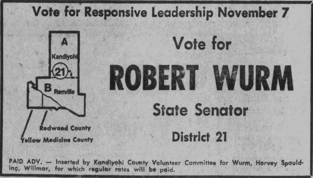Print advertisement for Robert V. Wurm's 1972 SD 21 general election campaign